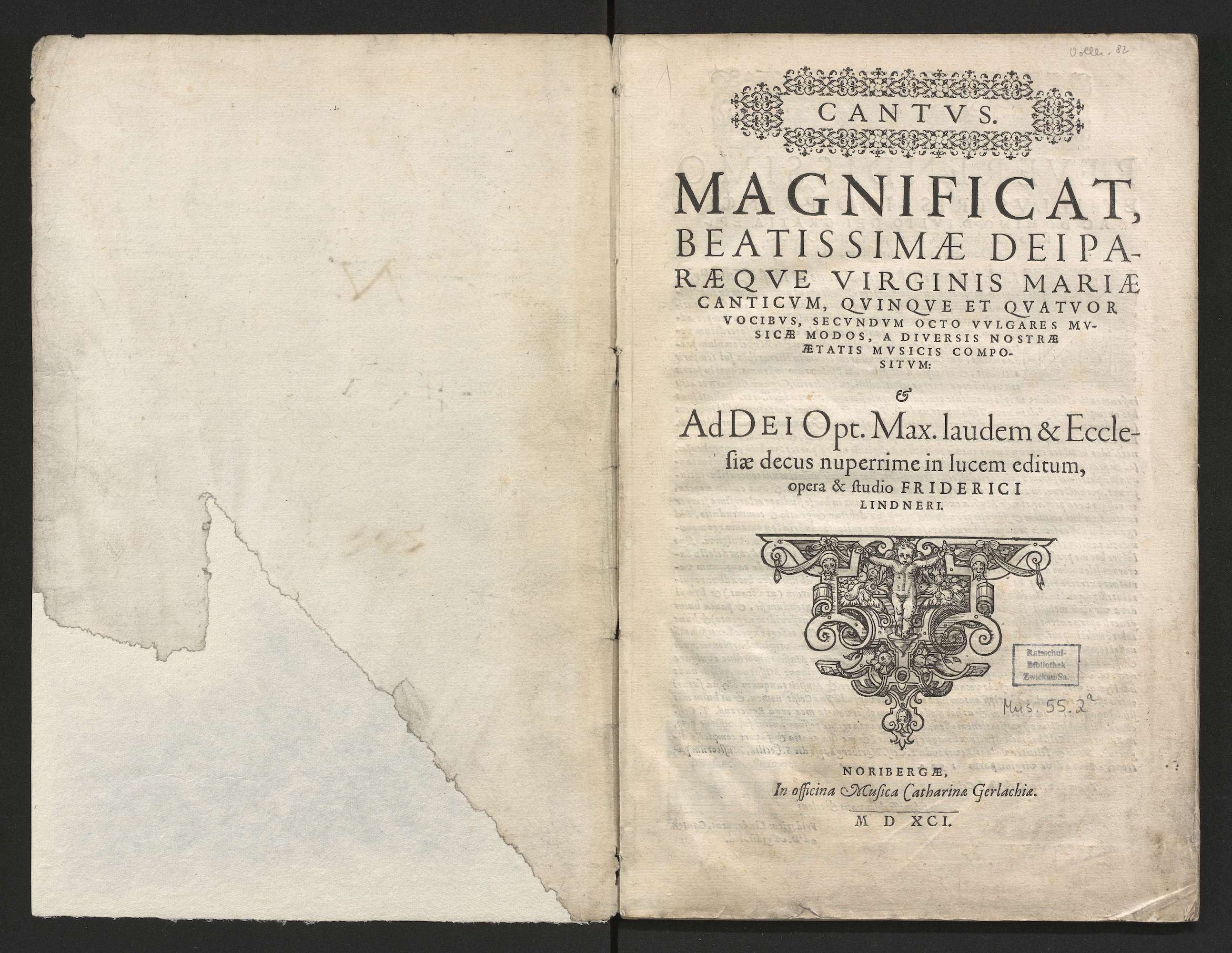 Cantus. <em>Magnificat beatissimae Deiparaeque Virginis Mariae canticum</em>. [B/I 15911]. Ratsschulbibliothek Zwickau, sig. Mus.55.2